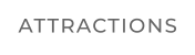 ATTRACTIONS